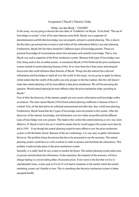 Assignment 2 Hayek - Assignment 2 Hayek’s Theories Today Milan van den