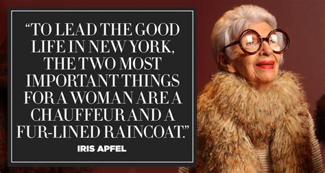 11 Inspiring Quotes From Fashion Icon Iris Apfel Fashion Designer