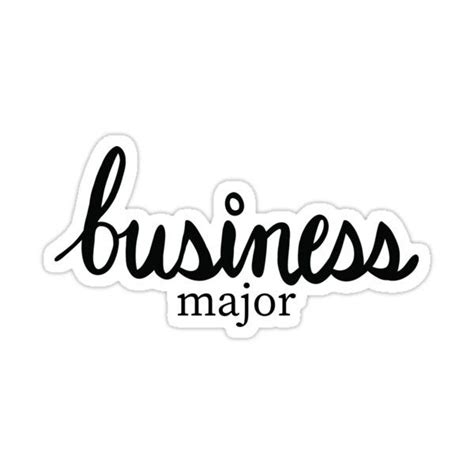 Business Major Sticker For Sale By Beccaprz Business Major