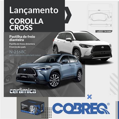 Lan Amento Pastilhas De Freio Cer Micas Dianteiras Para O Corolla Cross