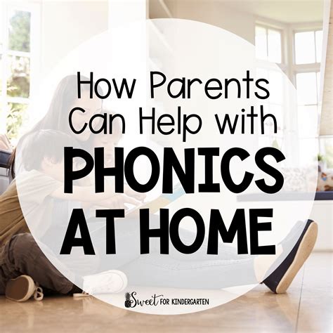 How Parents Can Help With Phonics At Home Sweet For Kindergarten