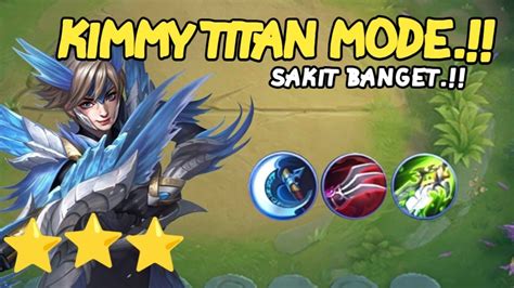 KIMMY TITAN MODE SAKIT BANGET MAGIC CHESS MOBILE LEGENDS YouTube