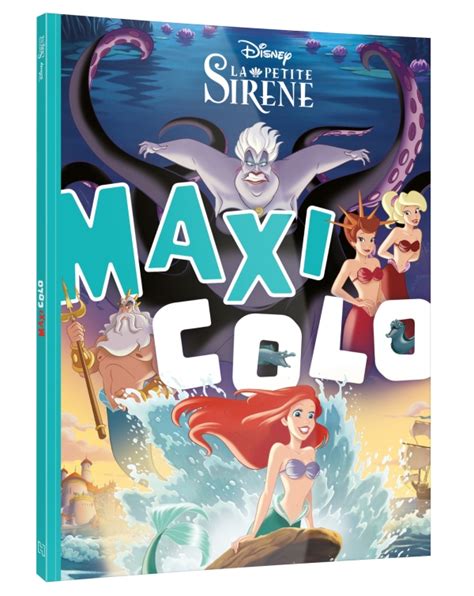 La Petite Sir Ne Maxi Colo Disney Princesses Hachette Fr