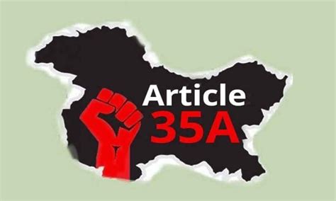 Build Up To Abrogation Of Article 35a Begins