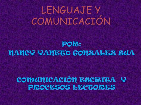 Lenguaje Y Comunicacion Ppt