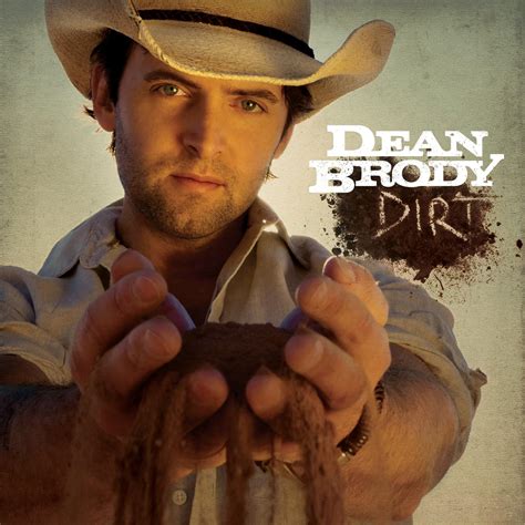 Dean Brody Dirt Discos De Country M Sica Country