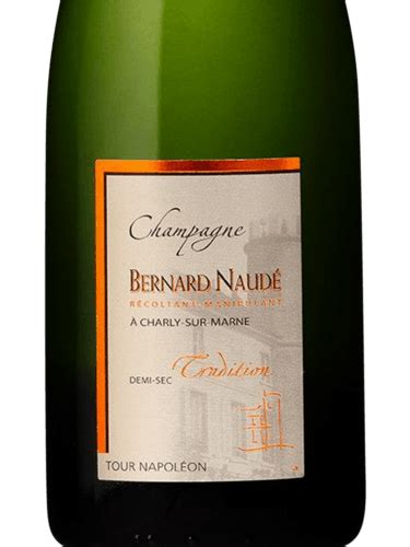 Bernard Naudé Tradition Demi Sec Champagne Vivino