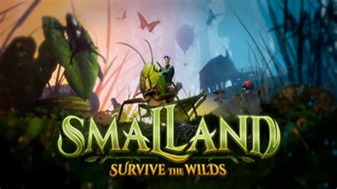 Smalland Survive The Wilds Let S Play Review First Look Dedicated