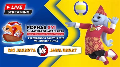 Popnas Xvi Sumsel Voli Indoor Live Dki Jakarta Vs Jawa Barat Youtube