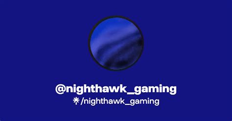 Nighthawkgaming Twitter Twitch Linktree