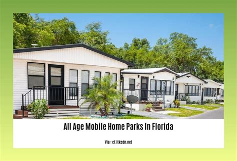 Unveiling The Enchanting World Of All Age Mobile Home Parks In Florida