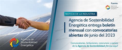 Agencia De Sostenibilidad Energ Tica Informa De Sus Convocatorias