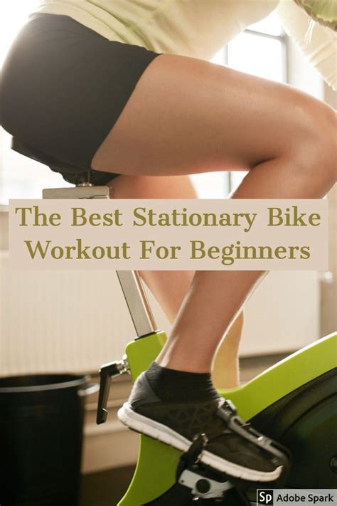 The Best Stationary Bike Workout For Beginners Stationary Bike