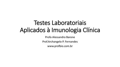 PDF Testes Laboratoriais Aplicados à Imunologia Clínica Aplicados à