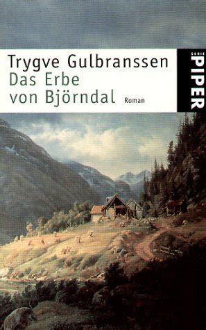 Das Erbe Von Bj Rndal Roman Piper Taschenbuch Gulbranssen Trygve