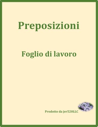 Preposizioni (Prepositions in Italian) Worksheet 1 | Teaching Resources