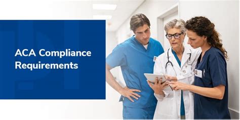 What Are The Aca Compliance Requirements In Healthcare