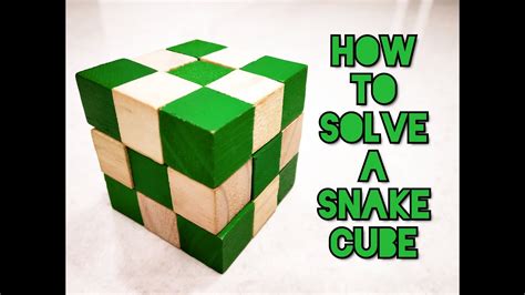 How To Solve A Snake Cube Puzzle Rubik S Cubes Twisty Puzzles