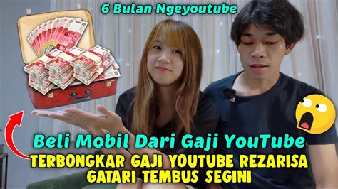 Gaji Rezarisa Gatari Dari Youtube Gila Tembus Segini Cuy Youtube