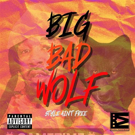 ‎Big Bad Wolf - Album by BBM DreGo - Apple Music