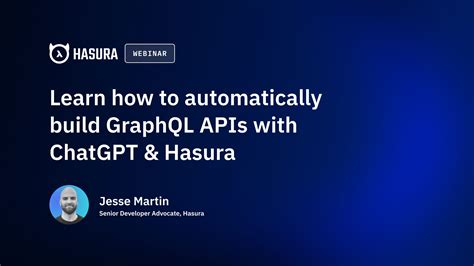 Learn How To Automatically Build Graphql Apis With Chatgpt Hasura