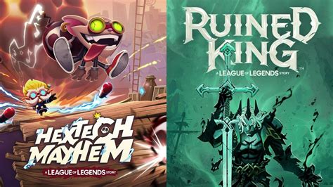 Ruined King And Hextech Mayhem The League Of Legends Spin Offs Are Out