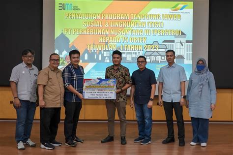 Ptpn Iii Salurkan Dana Program Tjsl Periode Triwulan I Tahun