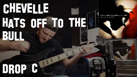 Chevelle Hats Off To The Bull Bass Cover With Tabs Youtube