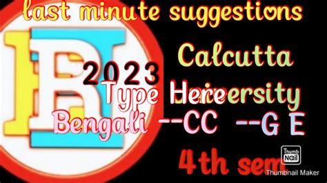 Calcutta University Bengal Cc Ge Th Sem Last Minute Suggestions