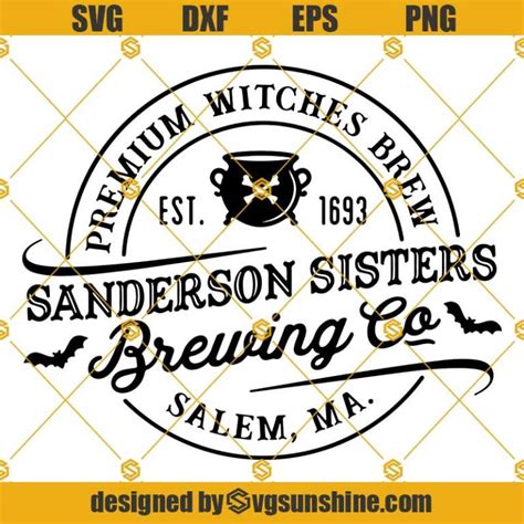 Hocus Pocus Sanderson Sisters Svg Witches Brewing Co Svg Halloween