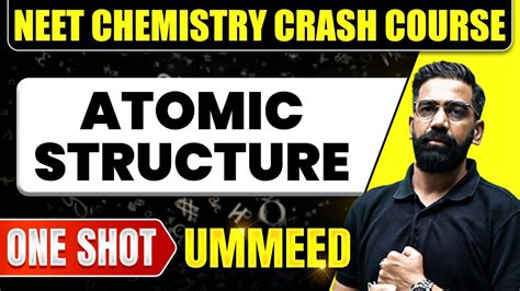 ATOMIC STRUCTURE In 1 Shot All Concepts Tricks PYQs NEET Crash