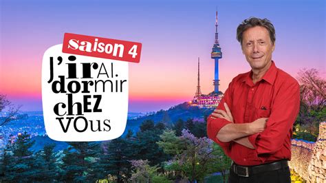 Replay J irai dormir chez vous S4 retrouvez les émissions de ce