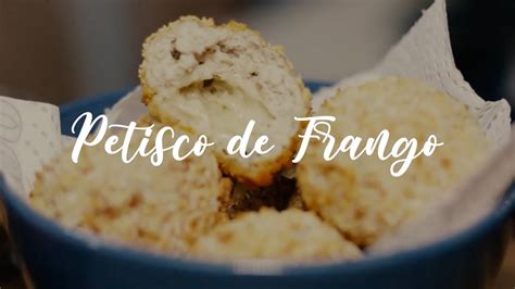 Petisco De Frango Youtube