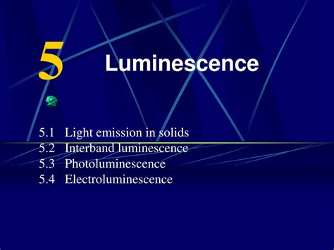 Ppt Luminescence Powerpoint Presentation Free Download Id 630799