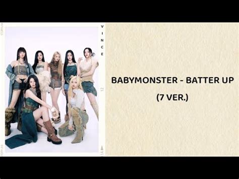 BABYMONSTER BATTER UP 7 Ver Lyrics YouTube