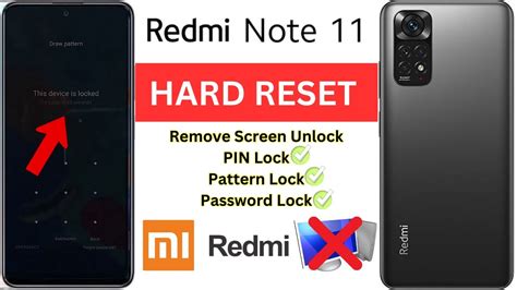 How To Redmi Note 11 Hard Reset Unlock Screen Remove PIN Pattern