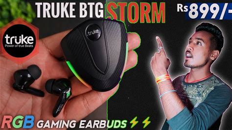 Truke Btg Storm Gaming Earbuds Just At Complete Testing Full