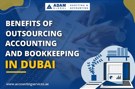 9 Benefits Why Outsource Accounting And Bookkeeping Services In Dubai