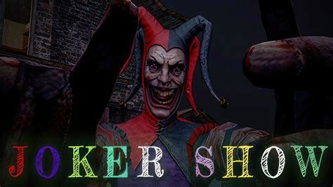 Joker Show Horror Escape Gameplay Pc Youtube