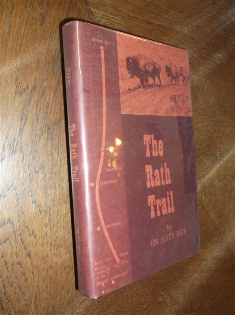 The Rath Trail By Rath Ida Ellen Hardcover First Edition