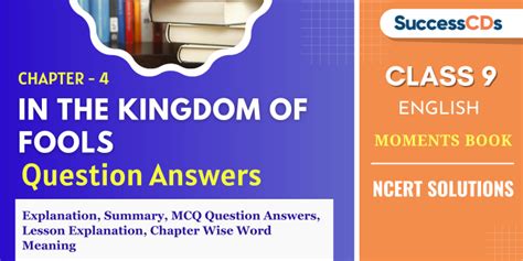 Class English In The Kingdom Of Fools Question Answers In The