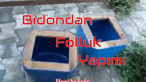 Kendi Folluğunu Yap Bidondan Folluk Yapımı Youtube