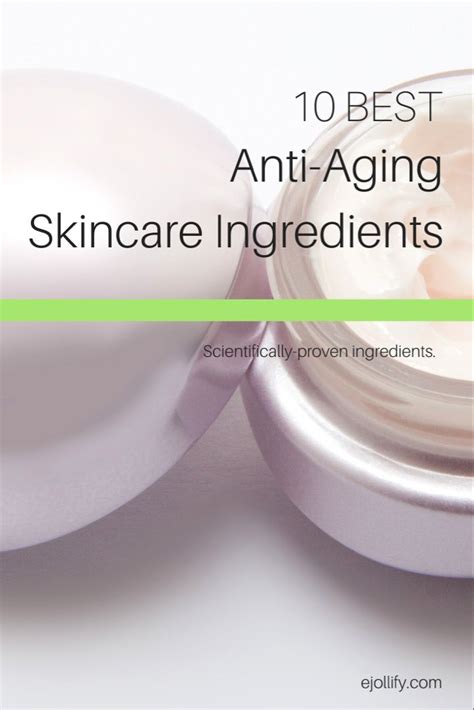 The 10 Best Anti Aging Skincare Ingredients For Your 30s Artofit