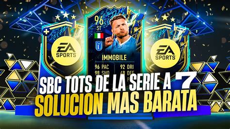 SOLUCIÓN MÁS BARATA SBC DESAFÍO TOTS DE LA SERIE A 7 GRATIS