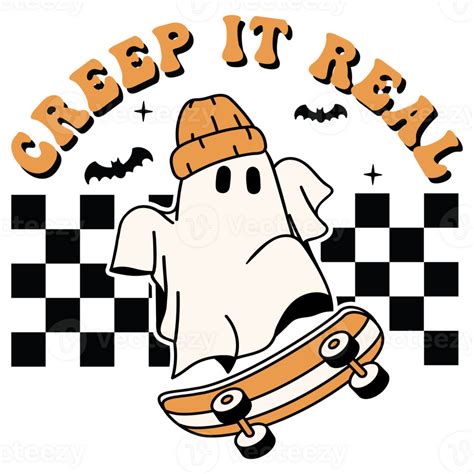 Creep It Real Ghost On A Skateboard Retro Happy Halloween Fall Spooky Season 48776925 Png