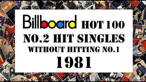 Hit Singles Peaked At No2 Without Hitting No1 In 1981 Billboard