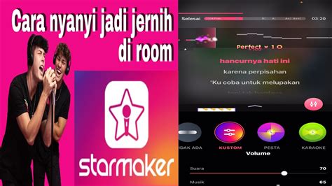 Cara Mengatur Efek Starmaker Cara Nyanyi Di Room Starmaker Supaya