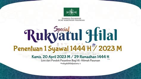 LIVE RUKYATUL HILAL PENENTUAN SYAWAL 1444 H TAHUN 2023 M LFNU