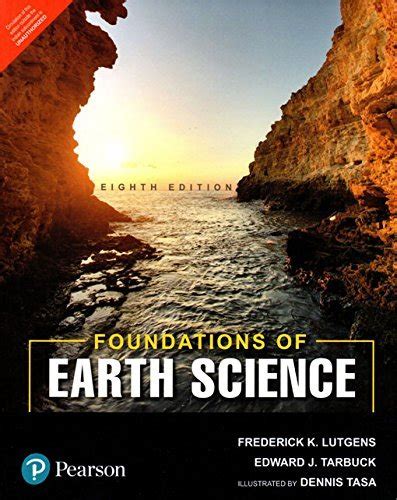 Foundations Of Earth Science 8Th Edition By Edward J Tarbuck Goodreads