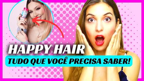 O Que O Happy Hair Como Funciona Vale A Pena Comprar Happy Hair